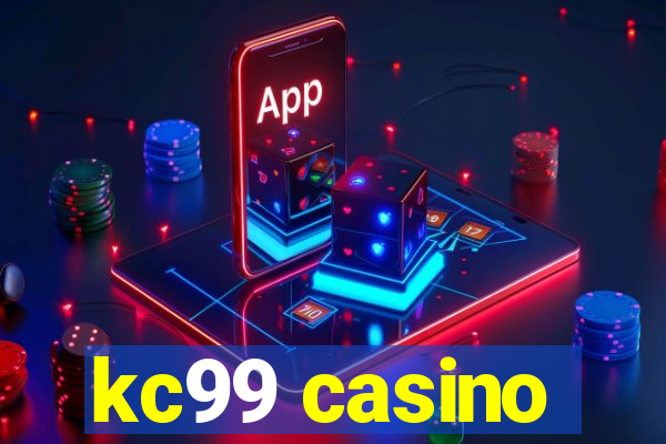 kc99 casino