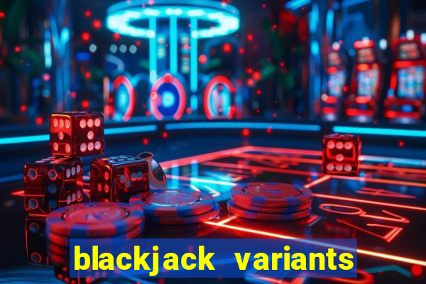 blackjack variants house edge