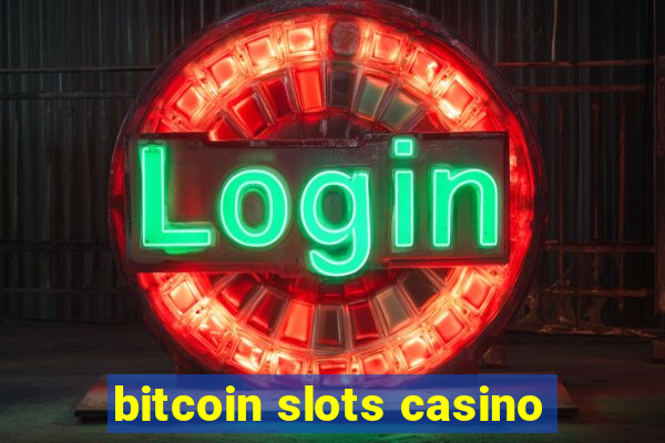 bitcoin slots casino