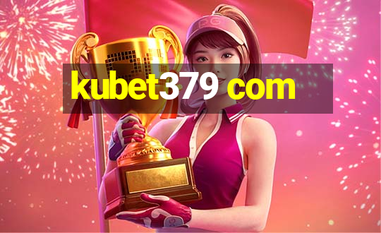 kubet379 com