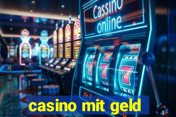 casino mit geld