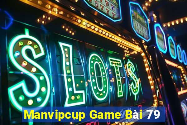 Manvipcup Game Bài 79