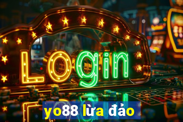 yo88 lừa đảo