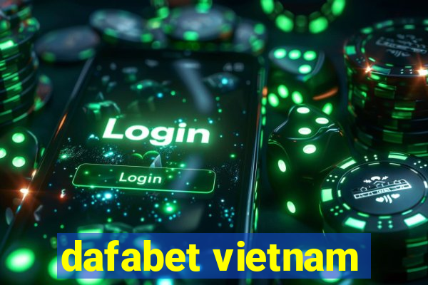 dafabet vietnam