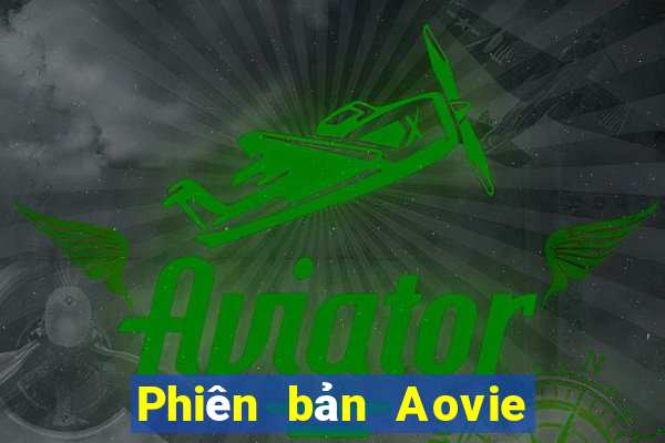 Phiên bản Aovie dành cho Apple