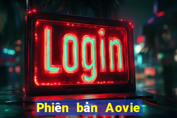 Phiên bản Aovie dành cho Apple