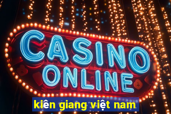 kiên giang việt nam