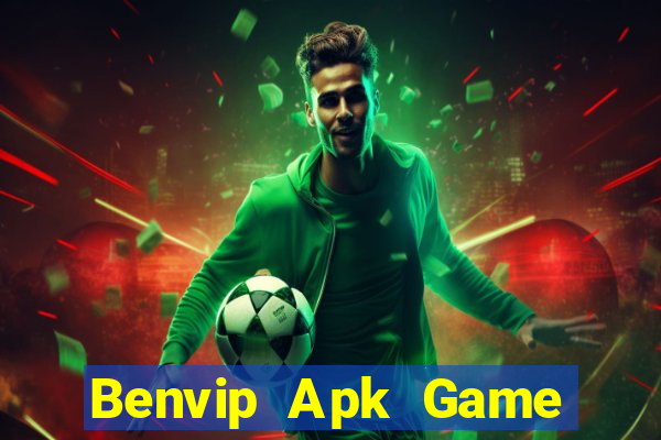 Benvip Apk Game The Bài Mobile 2021