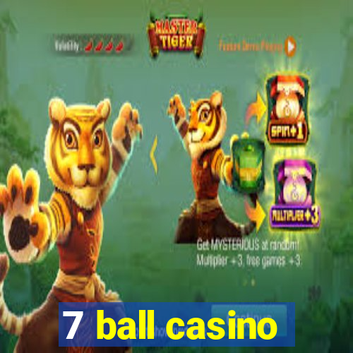 7 ball casino