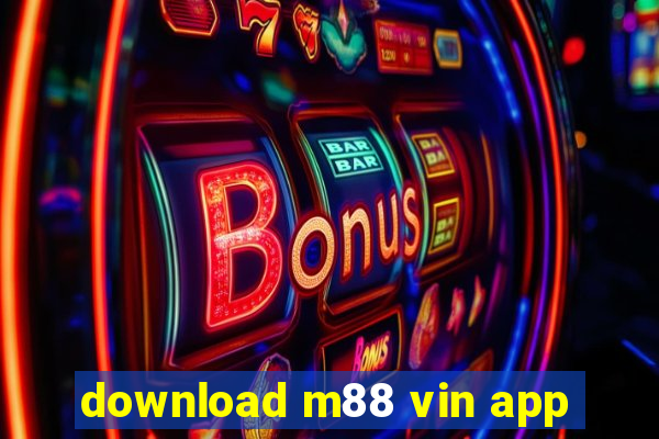 download m88 vin app