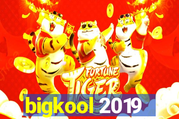 bigkool 2019