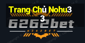 Trang Chủ Nohu33