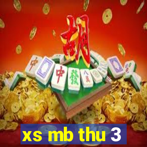 xs mb thu 3