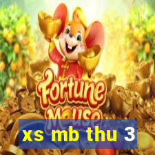 xs mb thu 3