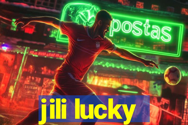 jili lucky