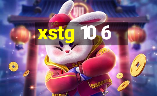 xstg 10 6