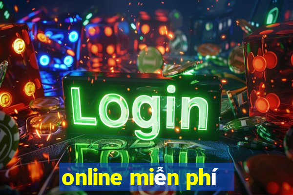 online miễn phí