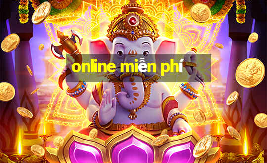 online miễn phí