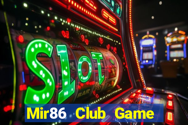 Mir86 Club Game Bài Ios