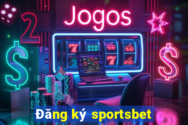 Đăng ký sportsbet