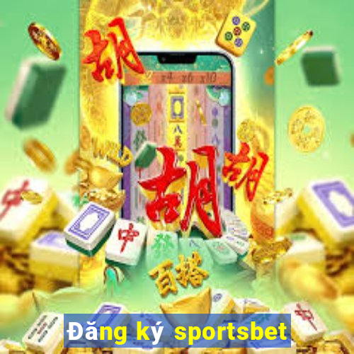 Đăng ký sportsbet