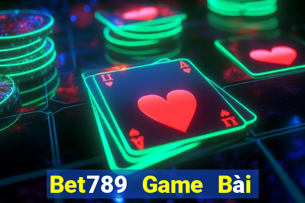 Bet789 Game Bài 888 Casino