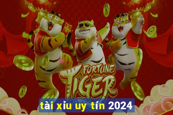 tài xỉu uy tín 2024