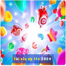 tài xỉu uy tín 2024