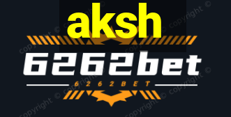 aksh