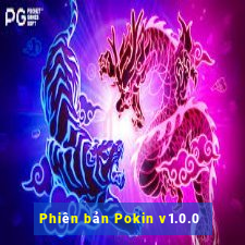 Phiên bản Pokin v1.0.0