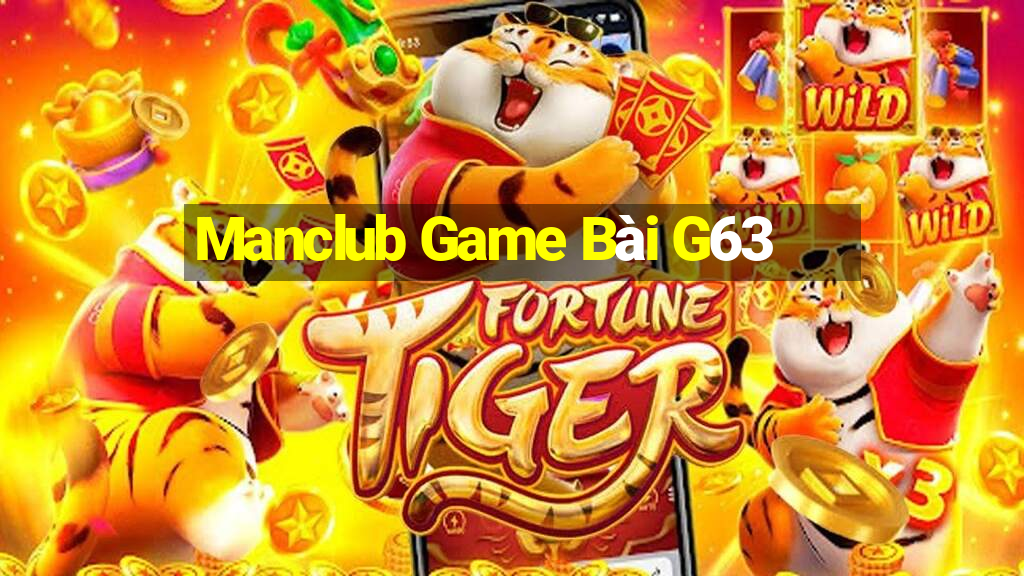 Manclub Game Bài G63