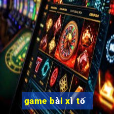 game bai xi to