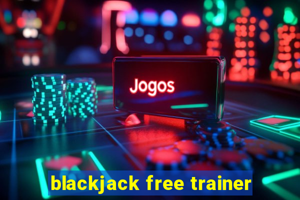 blackjack free trainer