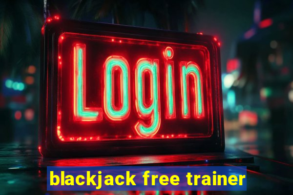 blackjack free trainer