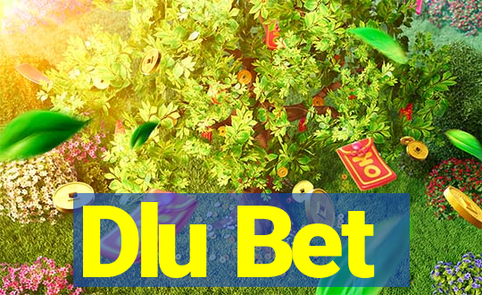 Dlu Bet