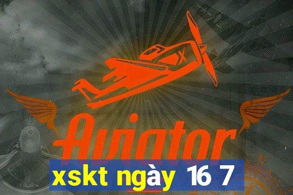 xskt ngày 16 7