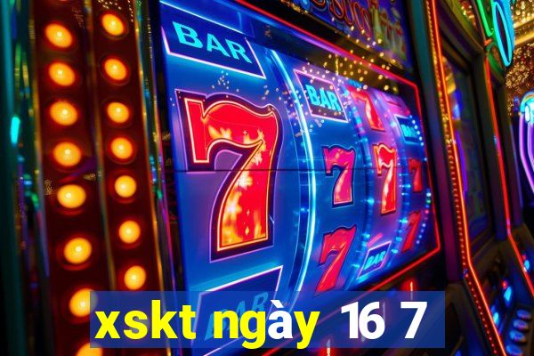 xskt ngày 16 7