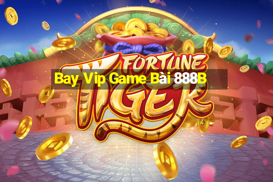 Bay Vip Game Bài 888B