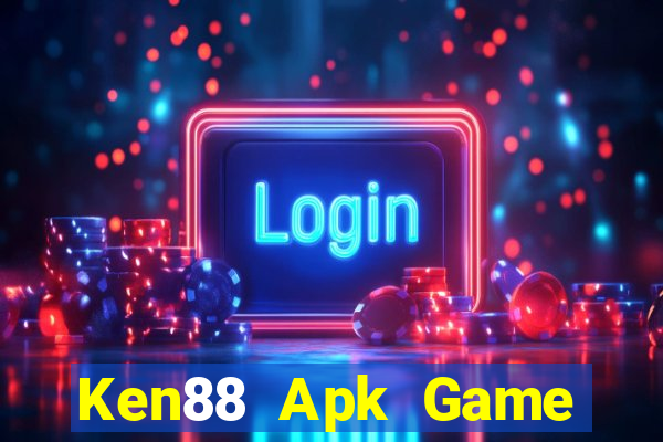 Ken88 Apk Game Bài Ma Cao