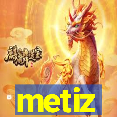 metiz