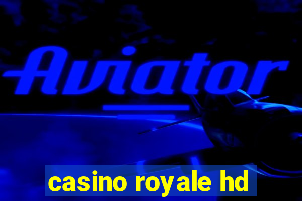 casino royale hd