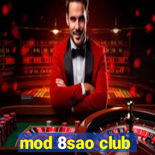 mod 8sao club