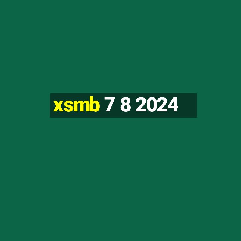 xsmb 7 8 2024