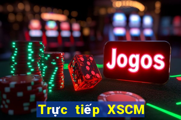 Trực tiếp XSCM thứ bảy