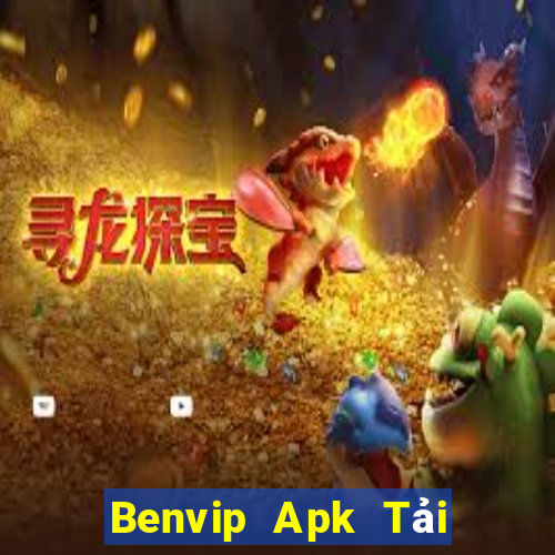 Benvip Apk Tải Game Bài Nhất Vip