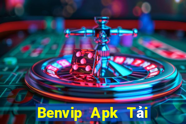 Benvip Apk Tải Game Bài Nhất Vip