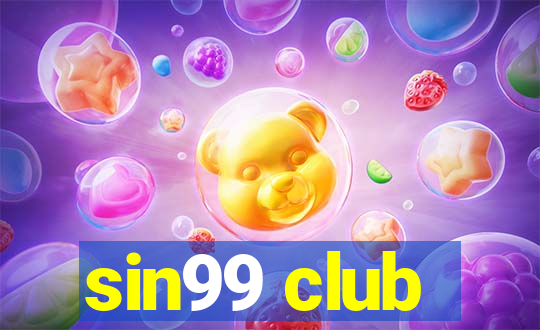 sin99 club