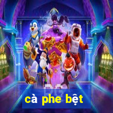 cà phe bệt