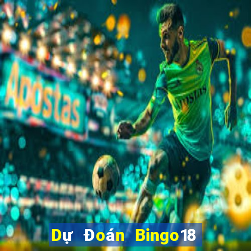 Dự Đoán Bingo18 thứ hai