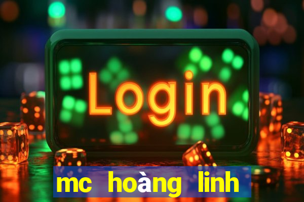 mc hoàng linh video clip